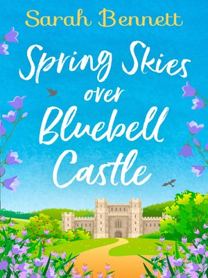 cover image of Spring Skies Over Bluebell Castle